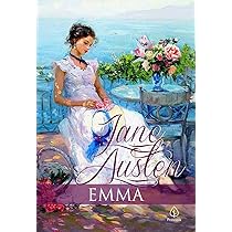 Emma : Austen, Jane, Moreira Jr., Francisco, Dobón, Ana: Amazon